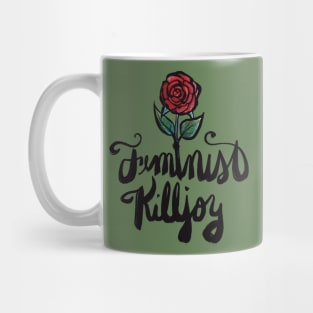 Feminist Killjoy Mug